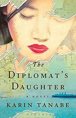 The Diplomat's Daughter: A Novel