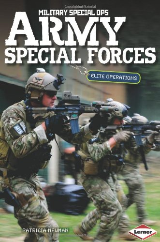 Army Special Forces elite operations by Patricia Newman