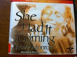 She Had It Coming, Narrated By Patricia R. Floyd, 10 Cds