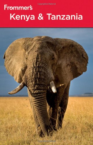 Frommer's Kenya and Tanzania by Lizzie Williams