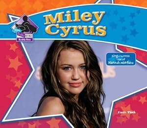 Miley Cyrus (Big Buddy Books: Buddy Bios)