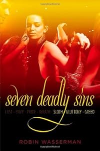 Seven Deadly Sins Vol. 3: Sloth; Gluttony; Greed