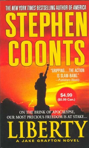 Liberty (Jake Grafton Novels) by Stephen Coonts