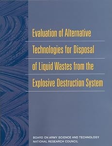 Evaluation of Alternative Technologies for Disposal of Liquid Wastes from the Explosive Destruction System (Compass)