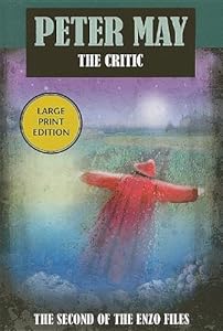 The Critic (Large Type Edition): The Second of the Enzo Files
