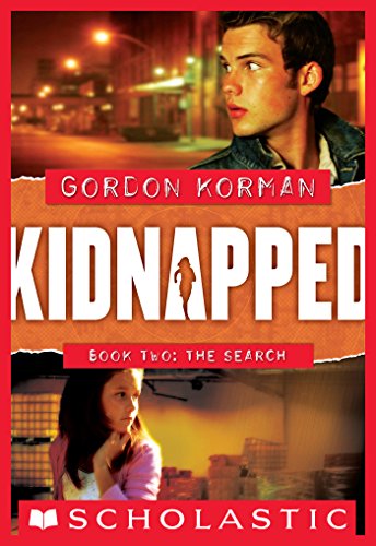 Kidnapped #2: The Search by Gordon Korman