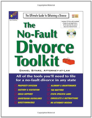 The No-Fault Divorce Toolkit: The Ultimate Guide to Obtaining a Divorce by Daniel Sitarz