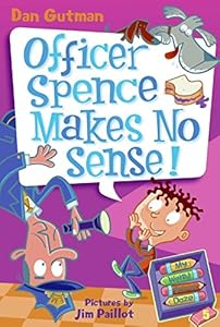 My Weird School Daze #5: Officer Spence Makes No Sense!