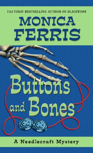 Buttons and Bones by Monica Ferris