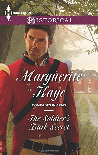 The Soldier's Dark Secret by Marguerite Kaye