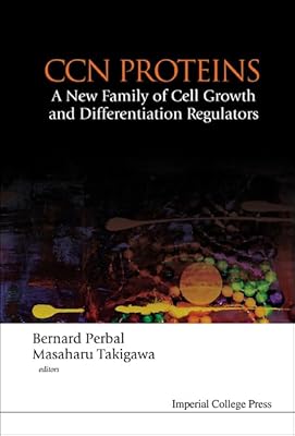 CCN PROTEINS: A NEW FAMILY OF CELL GROWTH AND DIFFERENTIATION REGULATORS
