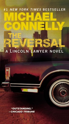 The Reversal by Michael Connelly
