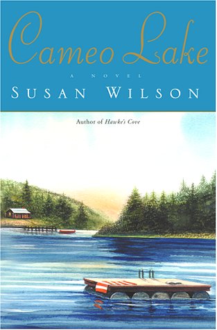 Cameo Lake by Susan Wilson