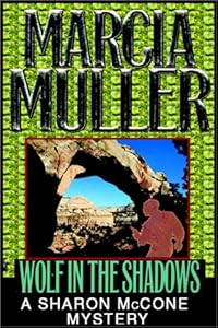 Wolf In The Shadows : Sharon McCone #14