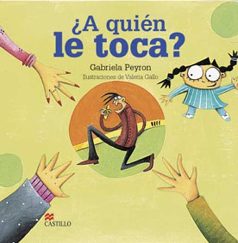 A Quien le Toca? by Gabriela Peyron