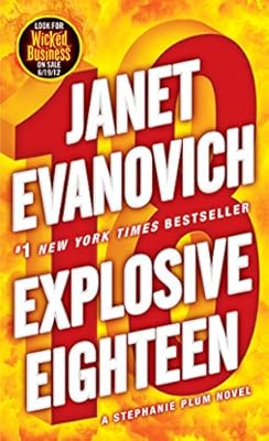 Explosive Eighteen: A Stephanie Plum Novel