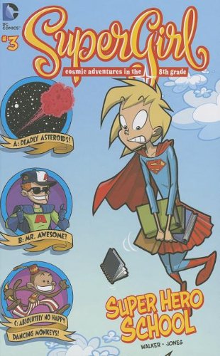 Super Hero School: #3 by Landry Q Walker