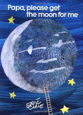 Papa, Please Get the Moon for Me