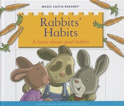 Rabbits' Habits: A Book about Good Habits