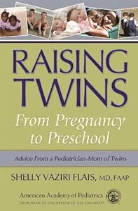 Raising Twins: From Pregnancy to Preschool