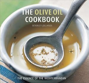 The Olive Oil Cookbook