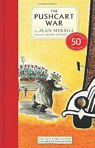 The Pushcart War: 50th Anniversary Edition