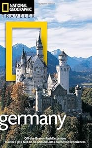 National Geographic Traveler: Germany, 3rd Edition