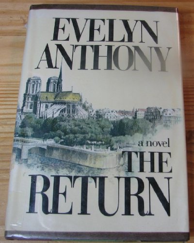 The Return by Evelyn Anthony