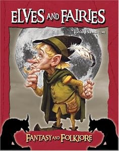 Elves and Fairies (Fantasy and Folklore)
