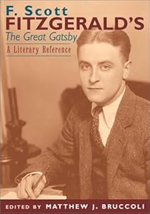 F. Scott Fitzgerald's The Great Gatsby: A Literary Reference