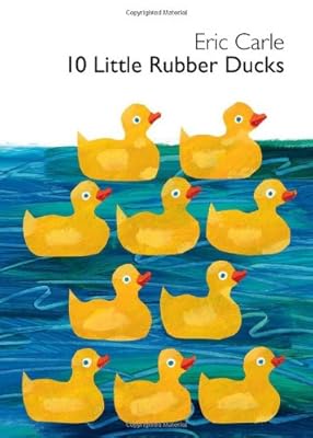 10 Little Rubber Ducks Board Book (World of Eric Carle (Harper))
