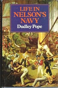 Life in Nelsons Navy