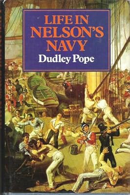 Life in Nelsons Navy