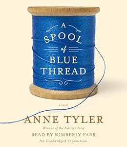 A Spool of Blue Thread: A novel
