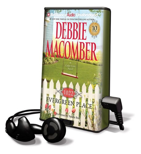 1022 Evergreen Place (Playaway Adult Fiction) by Debbie Macomber