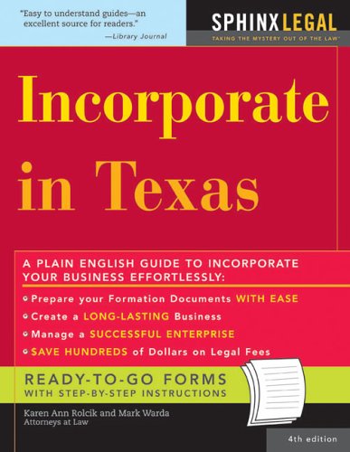 Incorporate in Texas by Mark Warda