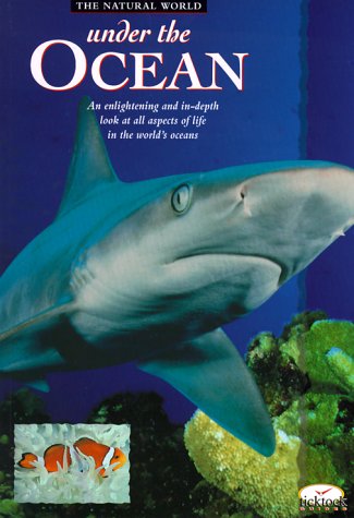 Under the Ocean (Natural World) by Paul Bennett