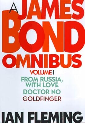 A James Bond Omnibus, Vol. 1: From Russia, With Love / Doctor No / Goldfinger