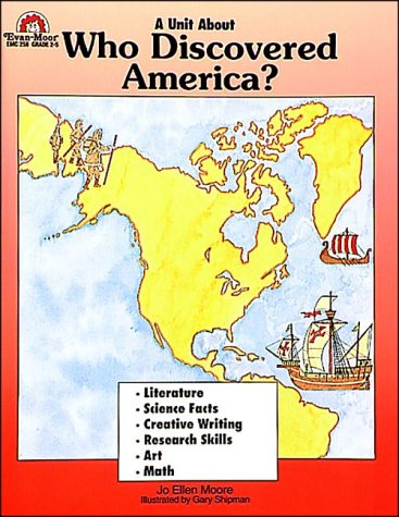 Who Discovered America? by Jo E. Moore