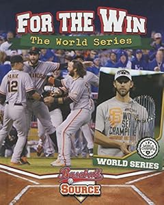 For the Win: The World Series