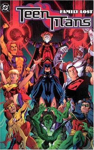 Teen Titans Vol. 2: Family Lost by Geoff Johns