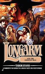 Longarm 376: Longarm and the Innocent Man