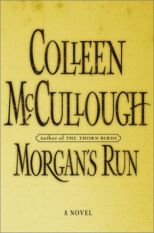 Morgan's Run by Colleen McCullough