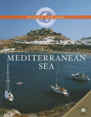 Mediterranean Sea (Oceans and Seas) by Jen Green