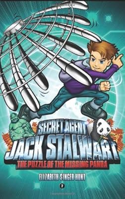 Secret Agent Jack Stalwart: Book 7: The Puzzle of the Missing Panda: China
