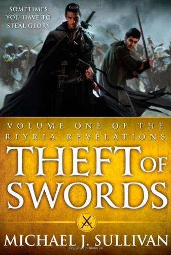 Theft of Swords, Vol. 1 by Michael J. Sullivan