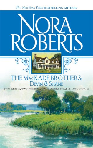 The MacKade brothers by Nora Roberts