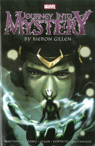 Journey into Mystery by Kieron Gillen: The Complete Collection Volume 1 by Kieron Gillen