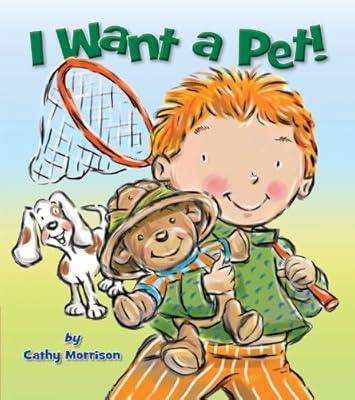 I Want a Pet!