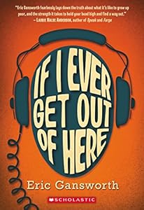 If I Ever Get Out of Here